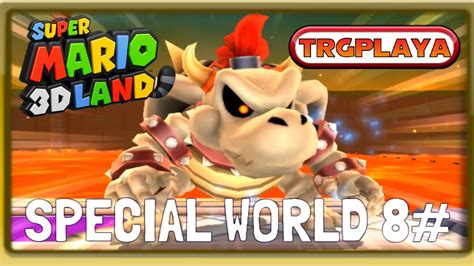 Super Mario 3d Land Special World 8 100 1080p Youtube