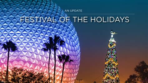 taste of epcot festival of the holidays coming soon to the magic and beyond