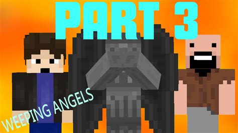 Minecraft Doctor Who Planet Of The Weeping Angels Part 3 Youtube