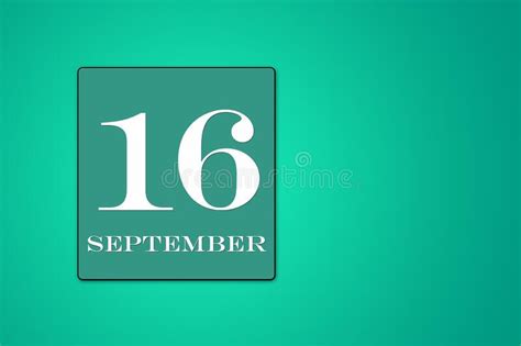 September 16 Is The Sixteenth Day Of The Month Calendar Date In Frame