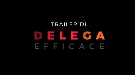 Consigli Per Una Delega Efficace YouTube