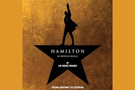 Hamilton Cast Album Makes History Singing About History New