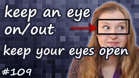 Keep an eye on, keep an eye out, keep eyes open английские идиомы - YouTube