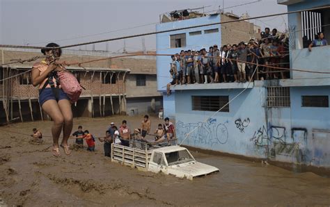 Peru Floods Caused By El Nino Rain Kill At Least 67 Toronto Star