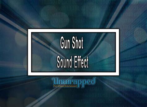Gun Shot Sound Effect