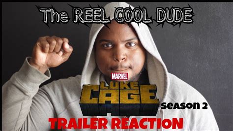 Luke Cage Season 2 Trailer Reaction Youtube