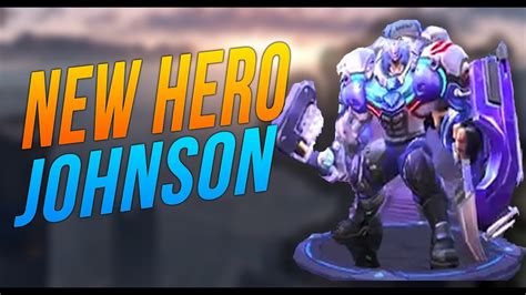 Mobile Legends New Hero Johnson First Look Youtube Wallpaper Mobile Legend Download Free Images Wallpaper [wallpapermobilelegend916.blogspot.com]