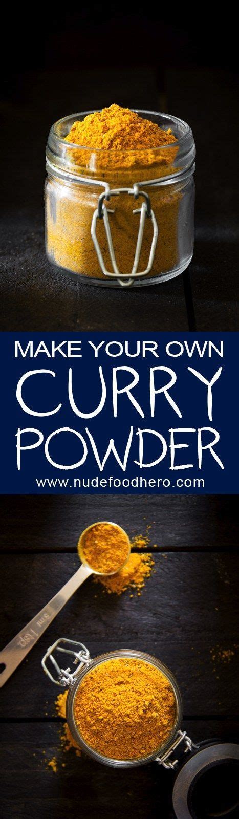 Savory Eats Make Your Own Curry Powder The Nude Food Hero