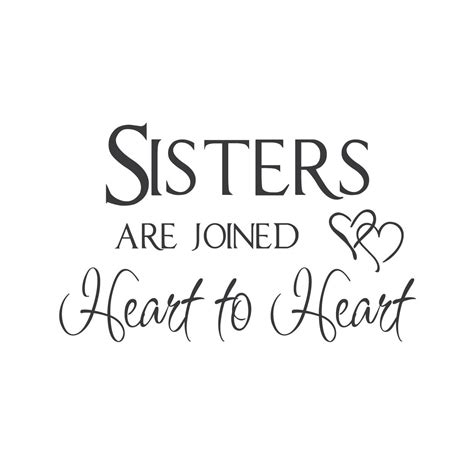 Sisters Forever Quotes And Sayings Quotesgram