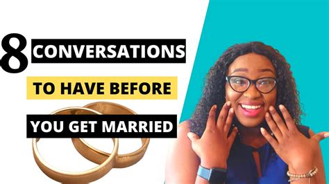 8 Conversations To Have Before You Get Married Part 1 Youtube