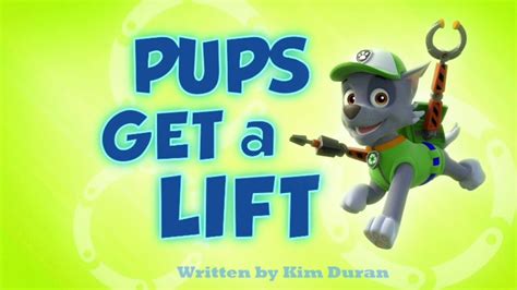 Paw Patrol Pups Get A Lift Title Card Youtube