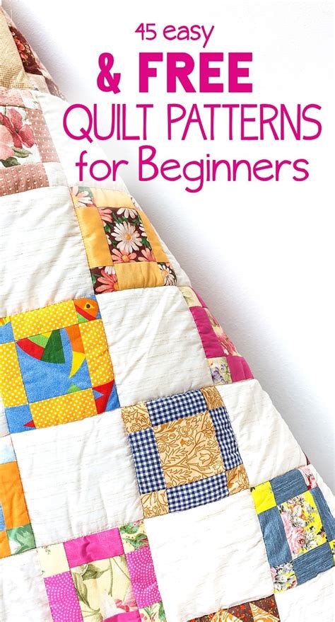 45 Free Easy Quilt Patterns Perfect For The Beginner Quilter