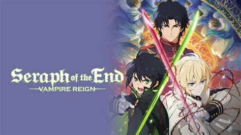 Seraph Of The End Vampire Reign 2015 Hulu Flixable