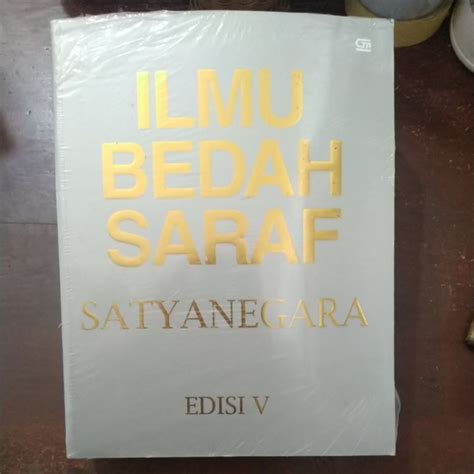 Jual Buku Original Ilmu Bedah Saraf Satyanegara Edisi V Shopee Indonesia