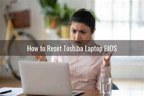 How To Reset Toshiba Laptop Ready To Diy
