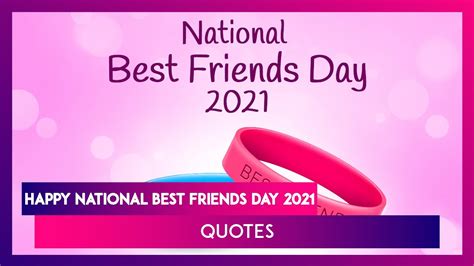 Happy National Best Friends Day 2021 Heart Warming Quotes About Best Friends And Friendship