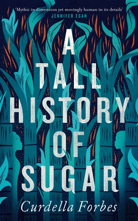 A Tall History Of Sugar By Curdella Forbes Book Review