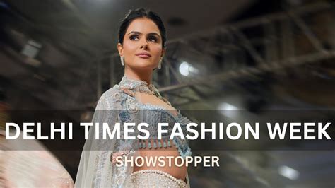 Exclusive Peek Behind the Scenes: at Delhi Times Fashion Week #