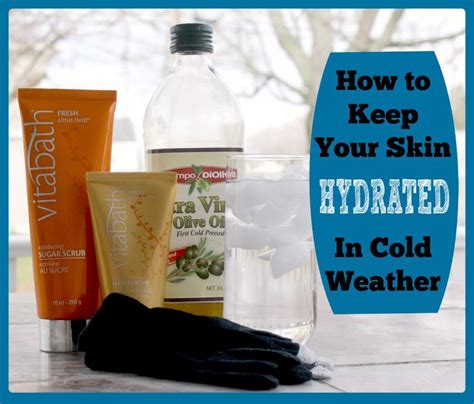 Keep Skin Hydrated In Cold Weather Months Try These Tips