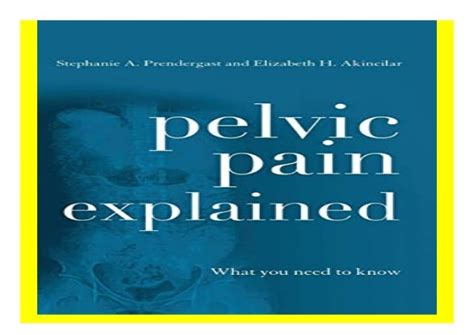 Pelvic Pain Explained What You Need To Know Book 4343