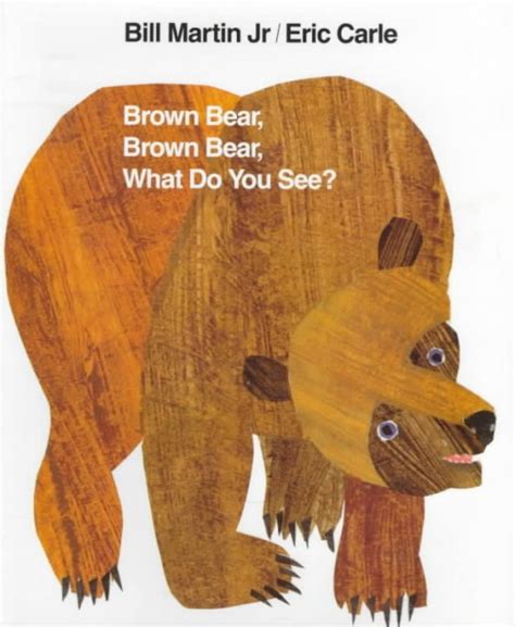 Childrens Book Classics Brown Bear Brown Bear What Do You See By