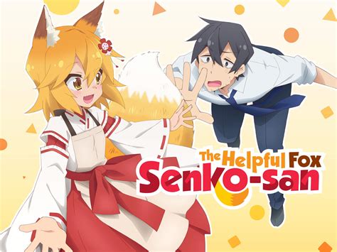 Watch The Helpful Fox Senko San English Audio Season 1 Prime Video