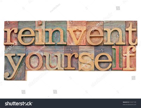 Reinvent Yourself Personal Development Concept Isolated Text In