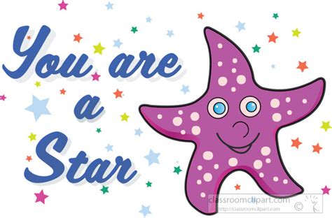 Motivational Clipart Starfish Words You Are A Star Clipart