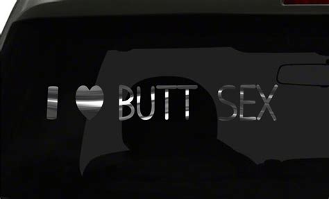 I Love Butt Sex Sticker Sex Sexy Anal Gay Lesbian Kamasutra Etsy