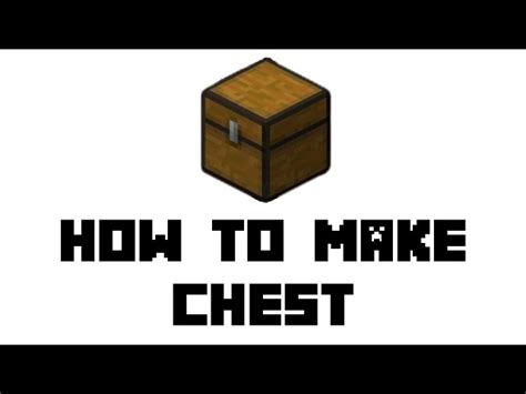 How To Make A Chest In Minecraft A Step By Step Guide On This Very Spot
