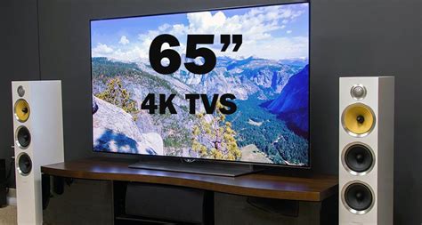 Best 65 Inch 4k Tvs Ultra Hd Tvs In 2017 For Enhance Tv Viewing
