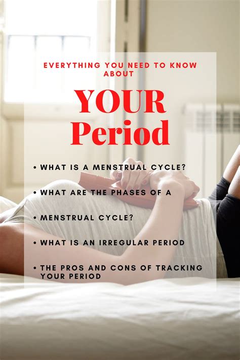 Everything You Need To Know About Your Menstrual Cycle And Your Period In Menstrual