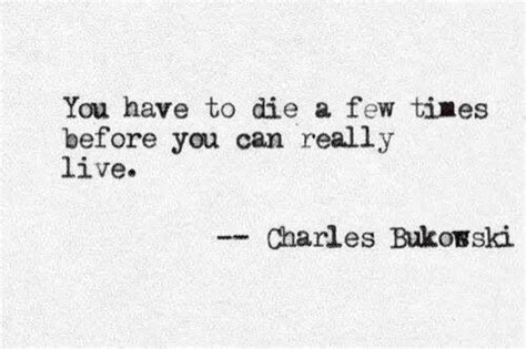 28 Thought Provoking Photo Quotes By Charles Bukowski One Sentence