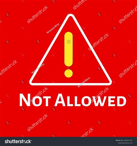 not allowed sign restricted areas stock illustration 2190313707 shutterstock
