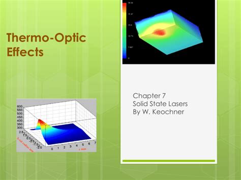 Thermo Optic Effects