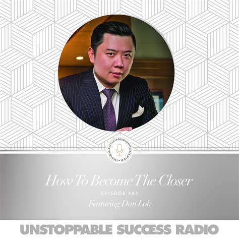 How To Become The Closer With Dan Lok Showit Blog