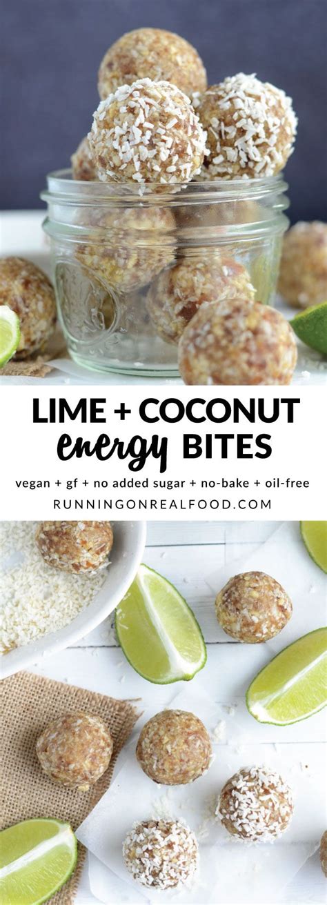 lime coconut energy bites recipe real food recipes whole food recipes vegan snacks