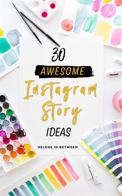 30 Instagram Story Ideas Helene In Between