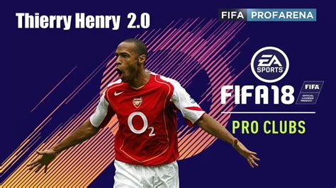 fifa 18 pro club thierry henry face 2 0 youtube