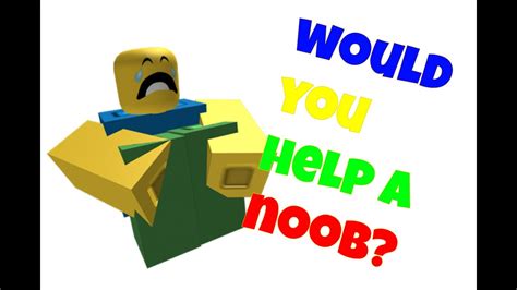 Would You Help A Noob Roblox Social Experiment Youtube