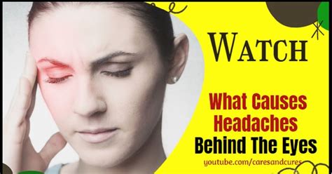 What Is A Headache Behind The Eyes Caused By Beth Mulholland Bruidstaart