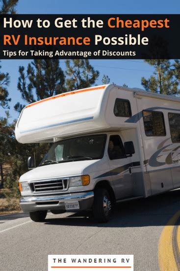 How To Get The Cheapest Rv Insurance Possible The Wandering Rv