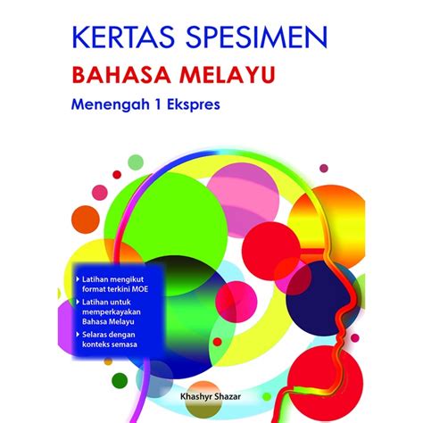 Kertas Spesimen Bahasa Melayu Menengah 1 Ekspres Latest Moe Syllabus
