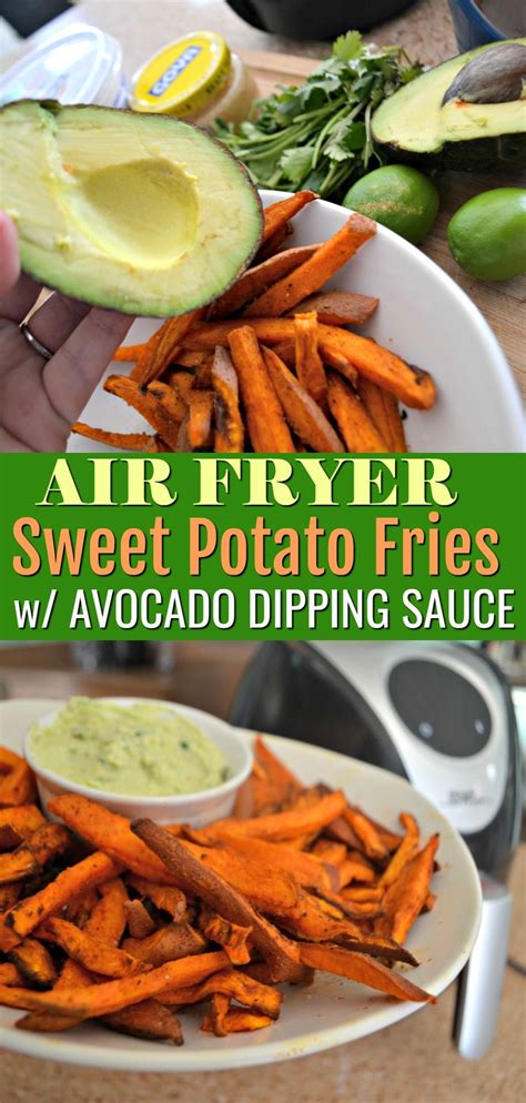 Serve fries with the dipping sauce! Sweet Potato French Fries with Avocado Dipping Sauce ...
