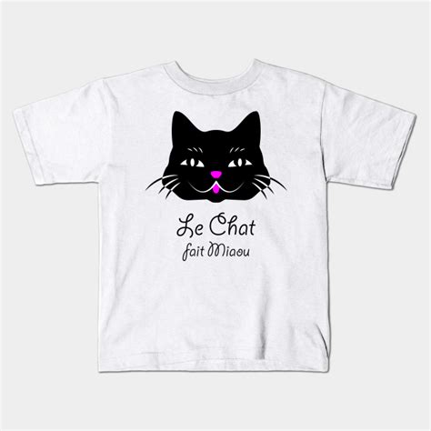 Black Cat Speaks French Cats Kids T Shirt Teepublic
