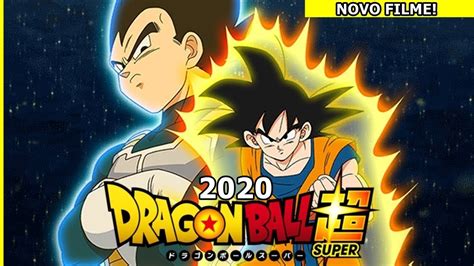 Dragon ball super will follow the aftermath of goku's fierce battle with majin buu, as he attempts to maintain earth's fragile peace. ANUNCIO! NOVO FILME DE DRAGON BALL SUPER EM 2020! (CONFIRA!!!) - YouTube