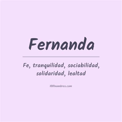 Significado Del Nombre Fernanda