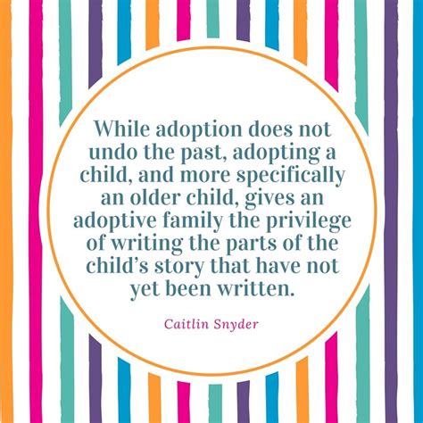 265 Best Adoption Quotes And Inspiration Images On Pinterest