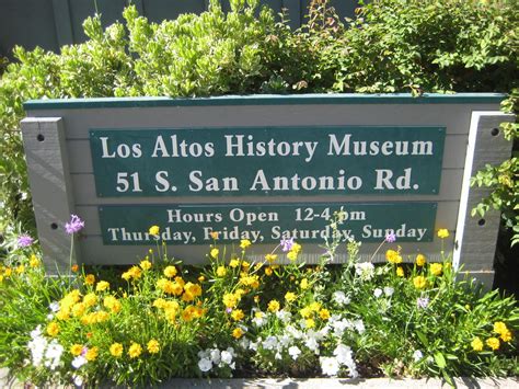 Los Altos History Museum Los Altos California South San Antonio Road 51