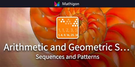 Arithmetic And Geometric Sequences Sequences And Patterns Mathigon